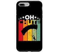 Oh Chute Skydiving Parachutist Skydive Parachuting Skydiver Coque pour iPhone 7 Plus/8 Plus