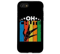 Oh Chute Skydiving Parachutist Skydive Parachuting Skydiver Coque pour iPhone SE (2020) / 7/8