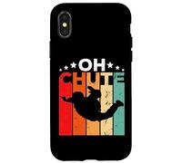 Oh Chute Skydiving Parachutist Skydive Parachuting Skydiver Coque pour iPhone X/XS