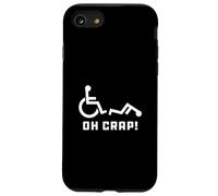 Oh Crap Wheelchair Birthday Handicap Disability Funny Coque pour iPhone SE (2020) / 7/8