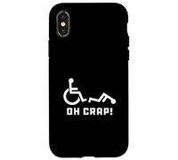 Oh Crap Wheelchair Birthday Handicap Disability Funny Coque pour iPhone X/XS