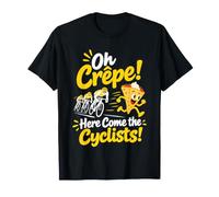 Oh Crepe! Here Come The Cyclists T-Shirt