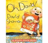 Oh, David!, Diaper David David Shannon (Auteur)