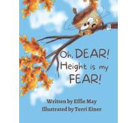 Oh, Dear! Height Is My Fear!