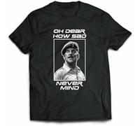 Oh Dear How Sad Never Mind Tee Windsor Davies Ain't Half Hot Mum Welsh T-Shirt Men Tops Black L