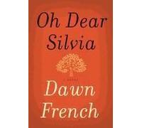 Oh Dear Silvia