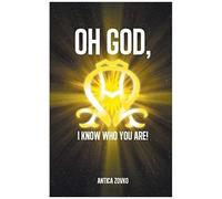 Oh God, I Know Who You Are!