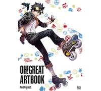 Oh ! Great – OH!GREAT Artbook – Relié – Pika Edition