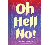 Oh Hell No