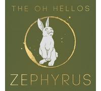 Oh Hellos - Zephyrus [Cd]