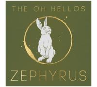 Oh Hellos - Zephyrus [Cd]