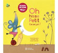 Oh hisse, petit escargot ! - écoute en ligne - Cécile Bergame - Didier Jeunesse - broché - Comptine, chant