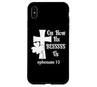 Oh How He Blesses Us Sign Ephesian 1:3 Christian St Patricks Coque pour iPhone XS Max
