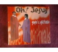 Oh Jesus Gospel Spirituals - Artisti Vari [Import]
