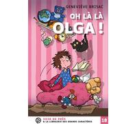 Oh la la olga Grands caractères, édition accessible pour les malvoyants - Geneviève Brisac - Voir De Pres - broché - Roman