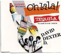 Oh La La ! Tequila - Garage Mix