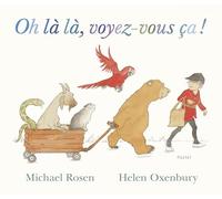 Oh là là, voyez-vous ça !