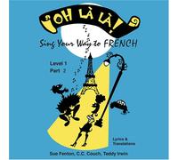 Oh Là, Sing Your Way to French Level 1 Part 2 (US [Import]