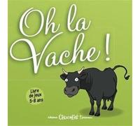 Oh La Vache !