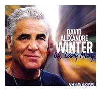 Oh, Lady Mary, Je Reviens Vers Vous - Tous Ses Plus Grands Succès