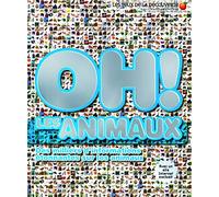 Oh ! Les animaux