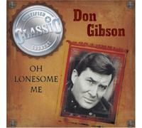 Gibson, Don - Oh Lonesome Me
