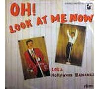 Oh! Look at me now (1983) / Vinyl single [Vinyl-Single 7'']