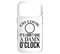 Oh Look It's I Do Not Give a Damn O'Clock Retirement Coque pour iPhone 17 Pro