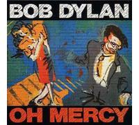 Oh Mercy (Remastered) by Bob Dylan [Compact Disc] NEUF