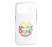 Oh Mes Jours ! Coque pour iPhone 16 Pro
