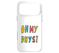 Oh Mes Jours ! Coque pour iPhone 17 Pro Max