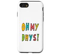 Oh Mes Jours ! Coque pour iPhone SE (2020) / 7/8