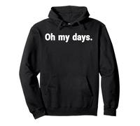 Oh Mes Jours Sweat à Capuche