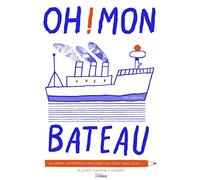 Oh ! mon bateau