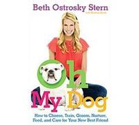 Oh My Dog Beth O. Stern (Auteur)