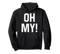 Oh My Funny Halloween Day Costume Idée de fête Sweat à Capuche