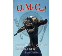 Oh My Goat!: Just how intelligent are the animals we eat?