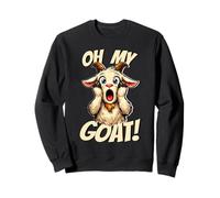 Oh My Goat Screaming Dessin animé drôle Meme chèvre Sweatshirt
