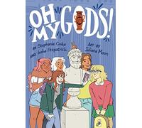 Oh My Gods! – Roman graphique – Clarion