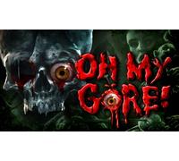 Oh My Gore (PC)