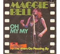 Oh My My - Maggie Bell 7" 45