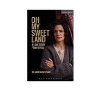 Oh My Sweet Land