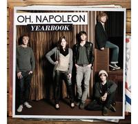 Oh Napoleon - Yearbook [Import]