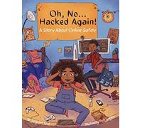 Oh, No ... Hacked Again!