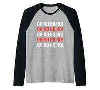 Oh no Ho Ho! Je déteste Noël, Une Blague Anti-Noël Drôle Manche Raglan