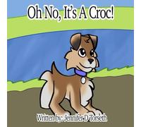 Oh No, It's A Croc!