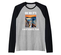 Oh No It's A New School Year Cat With Surprised Face Humour Manche Raglan