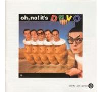 Oh, No! It's Devo