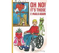 Oh No! It's Those Emails Again