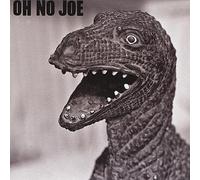 Oh No Joe - Oh No Joe